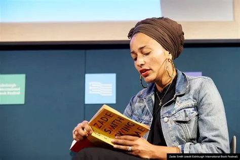 Zadie Smithin Edinburghin Book Festival -esiintyminen: valaiseva näkökulma monikulttuurisuuteen ja identiteettiin